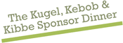 The Kugle, Kebob & Kibbe Sponsor Dinner